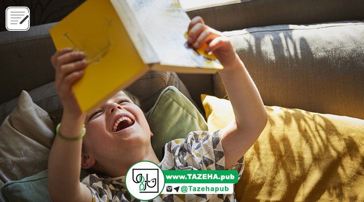 فواید کتاب خواندن برای کودکان | فواید کتاب برای بچه ها | کودک و کتابخوانی | کتاب کودک و نوجوان