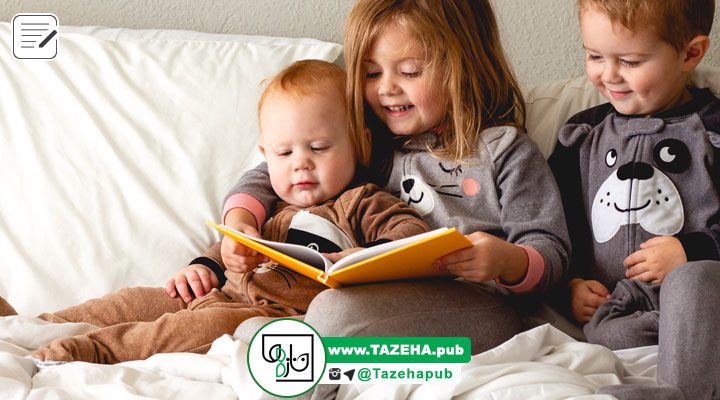 کتاب کودک | کتاب مناسب کودک | کتاب کودک و نوجوان | کتاب کودکانه | ويژگي کتاب هاي موفق